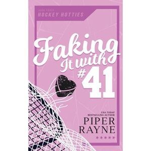 Faking it with #41 -- Piper Rayne